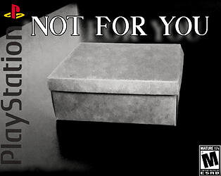 NOT FOR YOU GAME